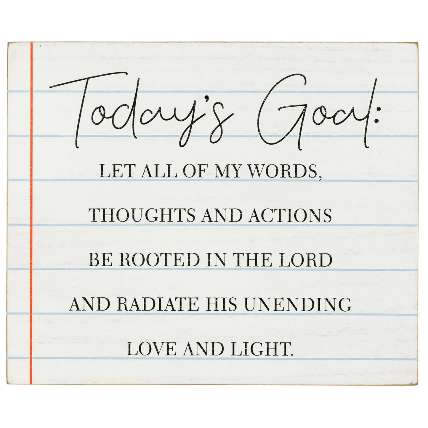 Inspirational Wall/Tabletop Plaque - Today's Goal