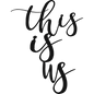 This Is Us - Metal Wall Art